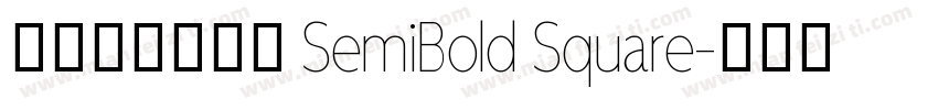 阿里妈妈方圆体 SemiBold Square字体转换